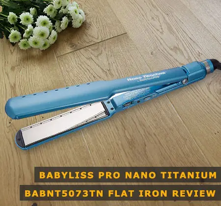Featured Image of Babyliss Pro Nano Titanium Babnt5073tn Flat Iron