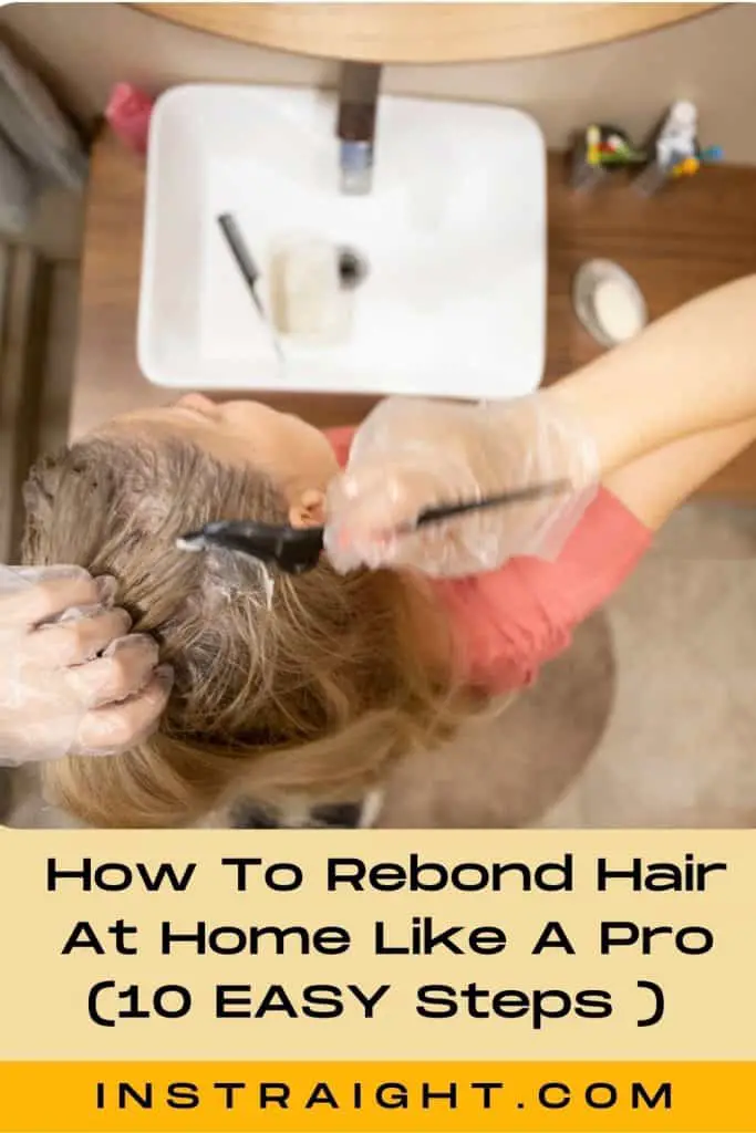 How To Rebond Hair At Home Like A Pro (10 EASY Steps )