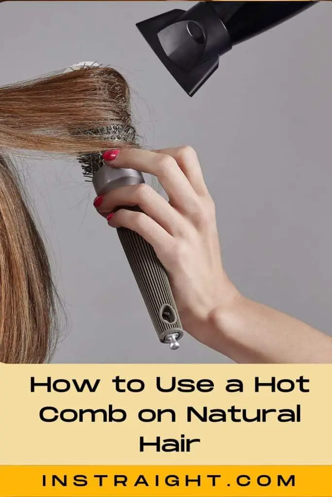 How to use Normal Comb Heated by Hot Air