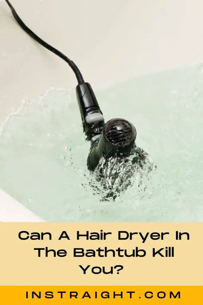 Hair Dryer fell In The Bathtub