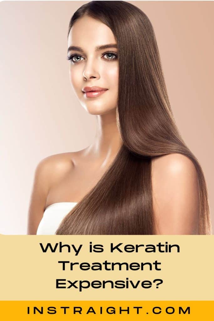 A beautiful model with gorgeous straight hair under title Why is Keratin Treatment Expensive?