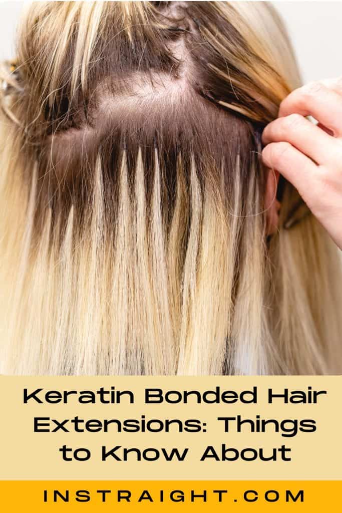 women has worn keratin bonded hair extensions  